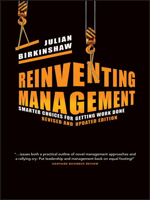 Title details for Reinventing Management by Julian Birkinshaw - Wait list